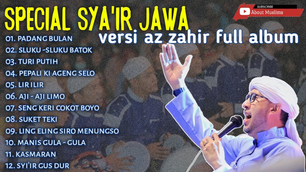 FULL ALBUM AZZAHIR SPECIAL SYA'IR JAWA