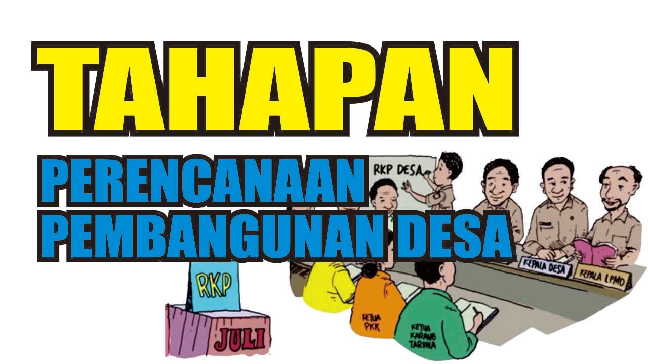 Tahapan Perencanaan Pembangunan Desa