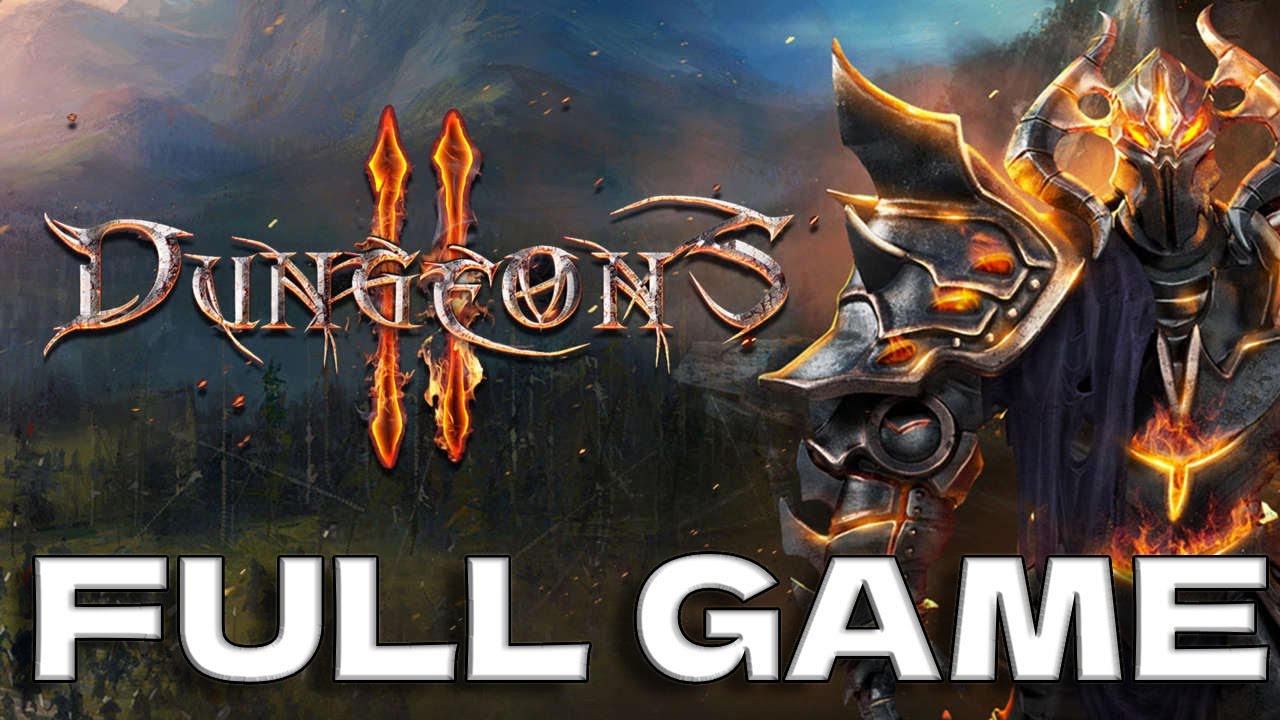 Dungeons 2 Full Game Walkthrough (No Commentary 2K Dungeons 2 Full Game Gameplay)