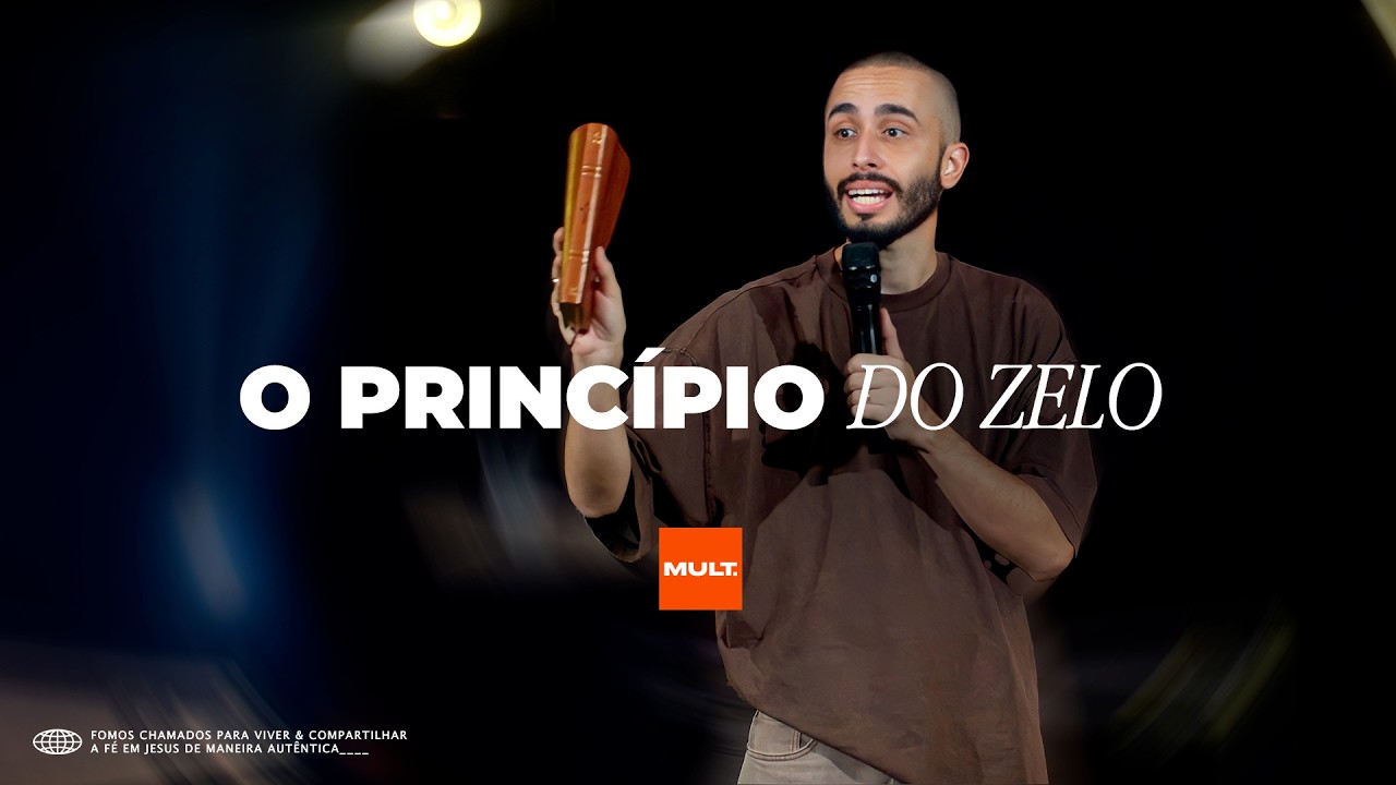 O princípio do zelo - Pr. Tiago Corrêa