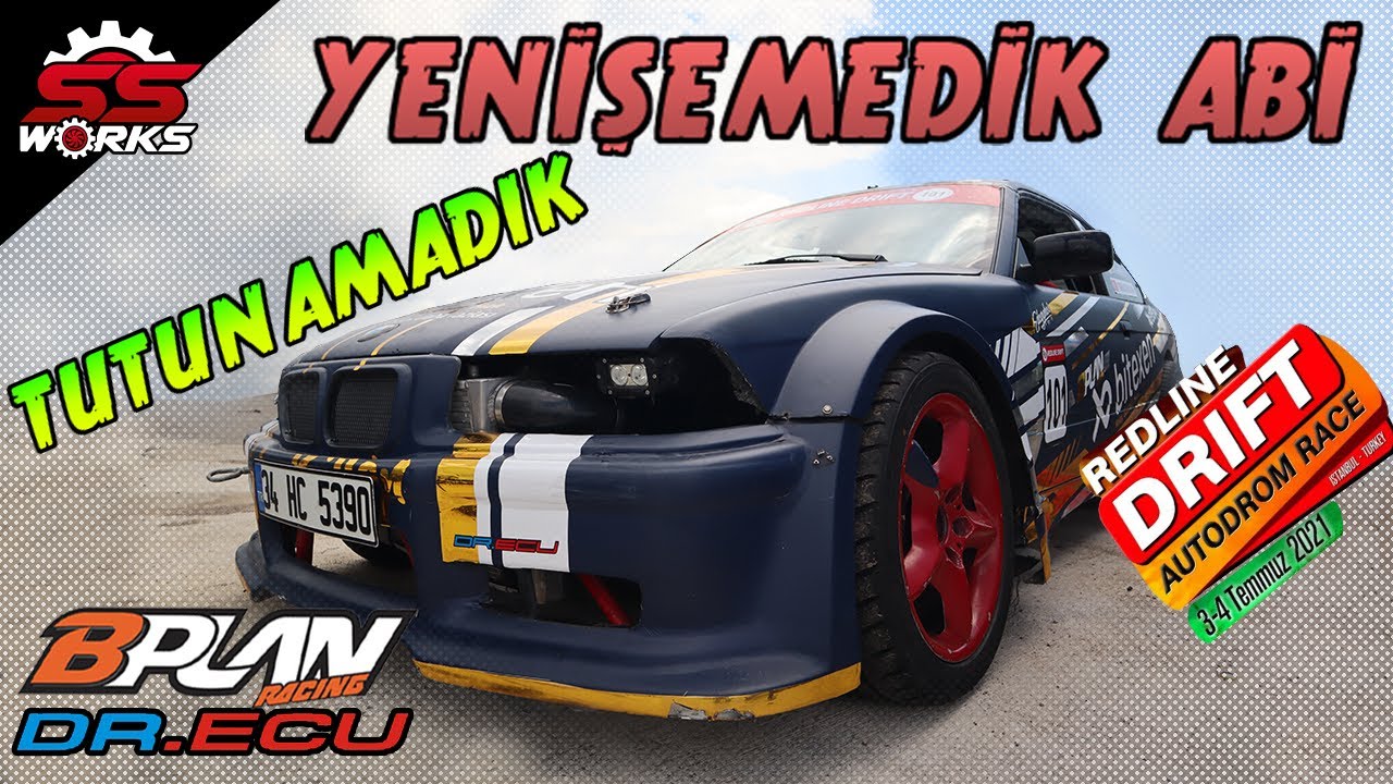 TAMPON TAMPONA BİR AŞK HİKAYESİ (Redline Drift 2021) BPLAN - DR ECU &Ouml;ZG&Uuml;N - SSWORKS