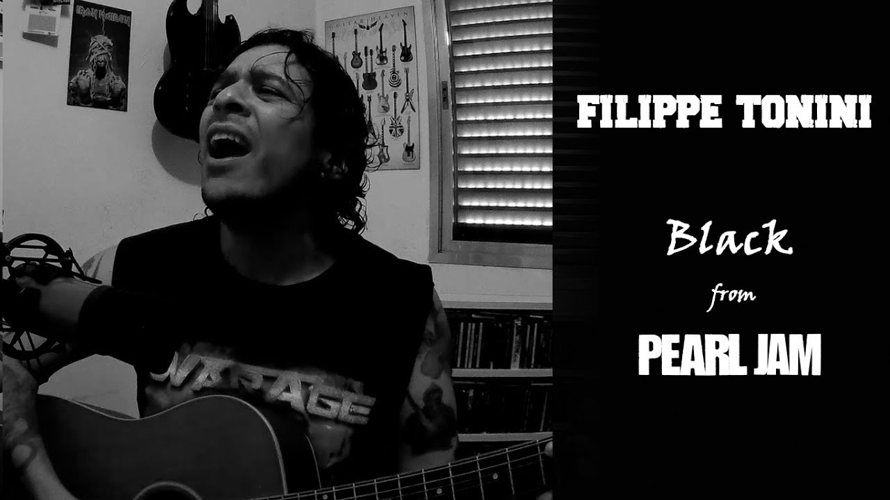 Filippe Tonini - Black (Pearl Jam Acoustic Version)