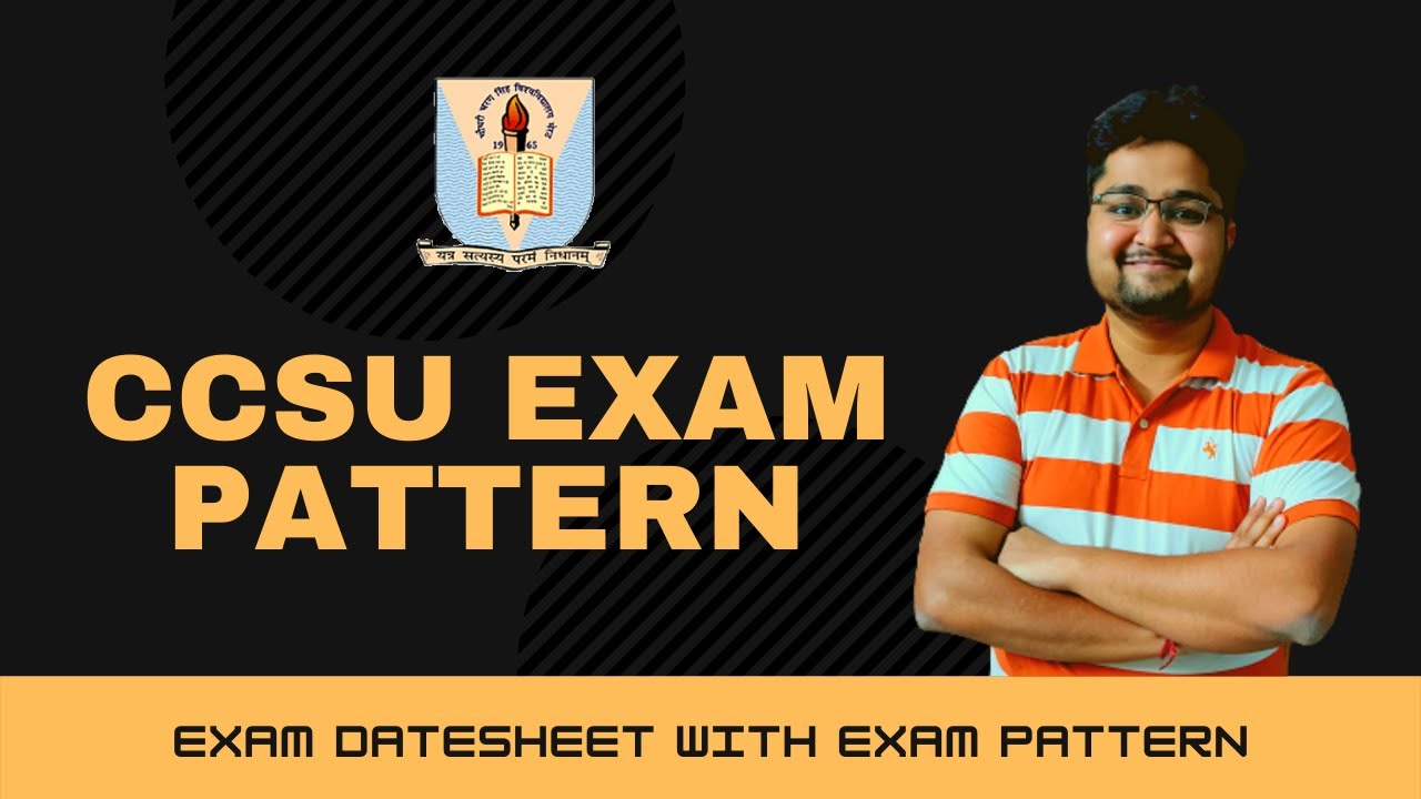 CCSU DATESHEET 2022 | EXAM PATTERN | BBA | EXAMS TIME | COLLEGE TUTOR