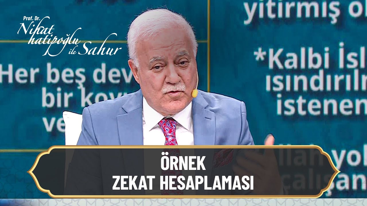 Zekat kimlere verilir? - Nihat Hatipoğlu ile Sahur (3 Mart 2025)