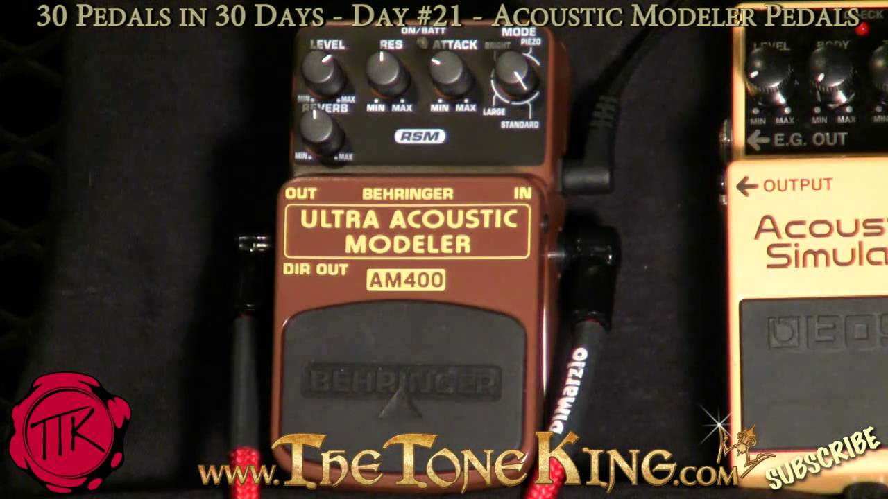 Behringer Ultra Acoustic Modelere AM400 - Acoustic Modeling Pedals - 30 Pedals in 30 Days - Day # 21