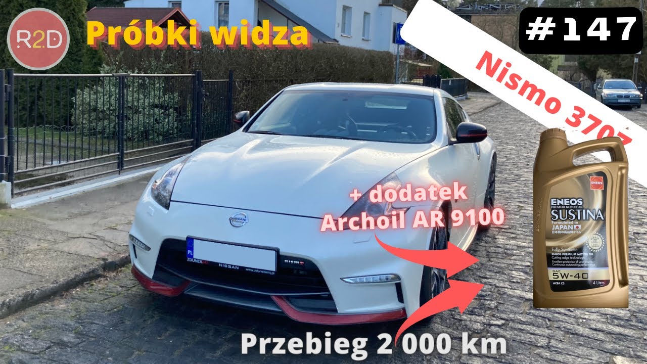 Eneos, dodatki, niepewności, Nismo 370 Z, olej Sustina z przebiegiem 2000 km 5W40, obawy o 5W30 #147