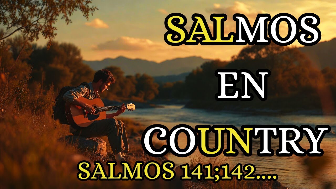 ✅ ¡Escúchalo AHORA! Salmos en Música Country para Sentir la Presencia de Dios 🙏🎸 #Salmos #Fe