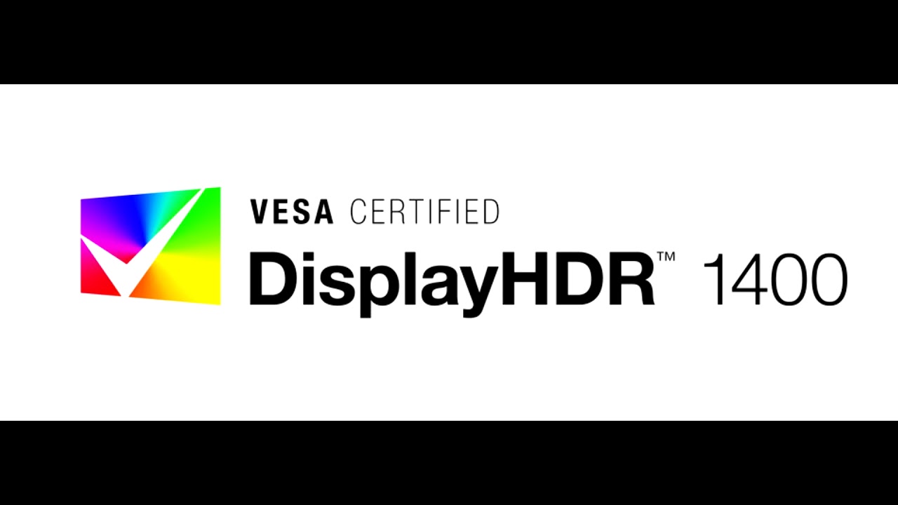 VESA Updates DisplayHDR Standard with Tighter Specifications and New DisplayHDR 1400 Performance Lev