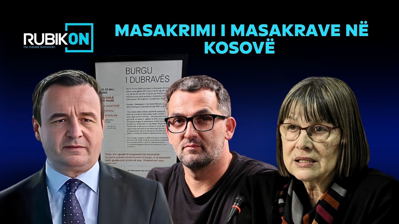 Rubikon me Adriatik Kelmendin - Masakrimi i masakrave n&euml; Kosov&euml; - agjend&euml; apo amatoriz&euml;m?