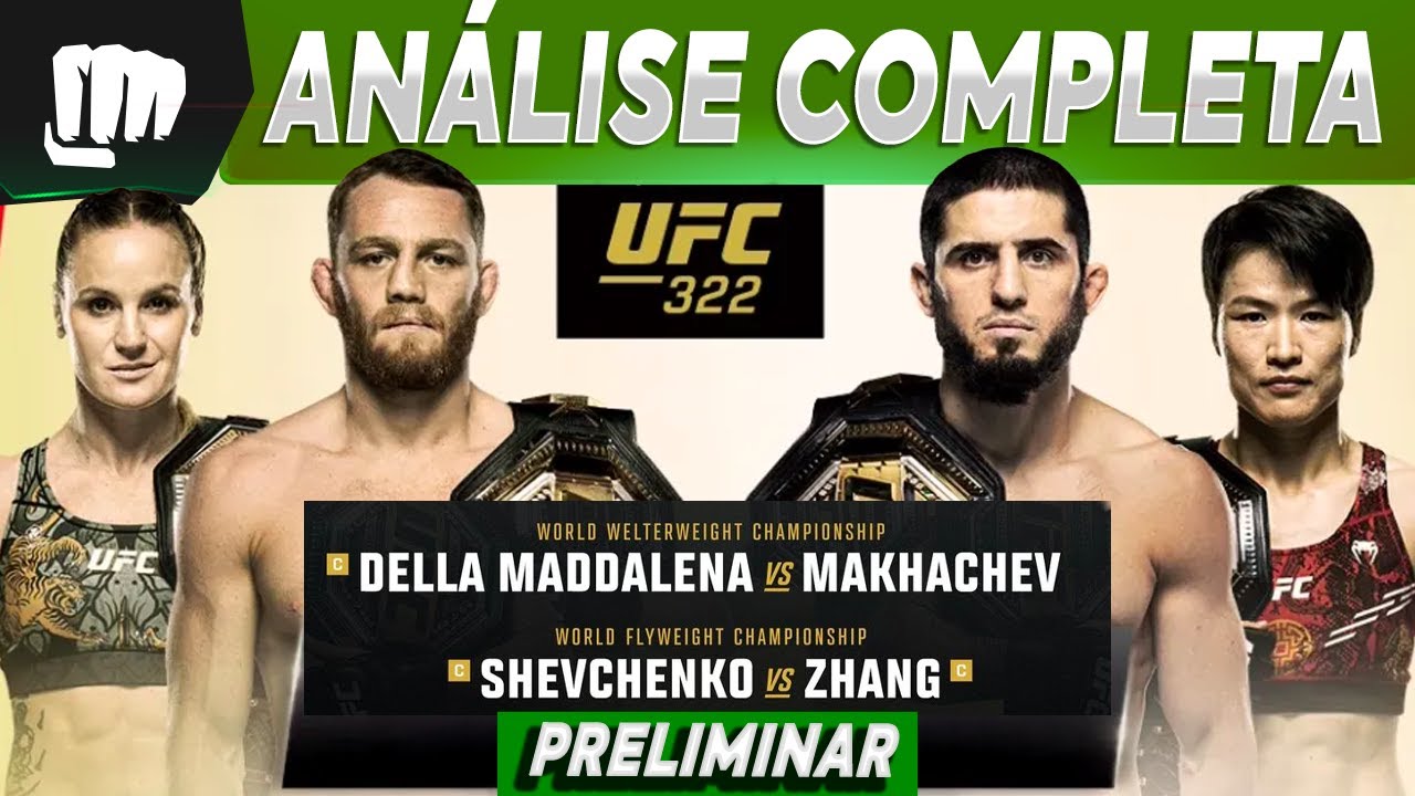 PALPITE PARA AS LUTAS UFC 322 JACK DELLA MADDALENA vs ISLAM MAKHACHEV ESCOLHENDO PALPITES PRELIMINAR