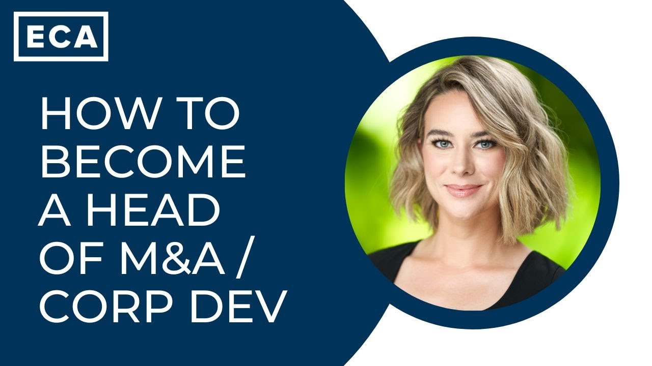 How to become a Head of M&A/Corporate Development