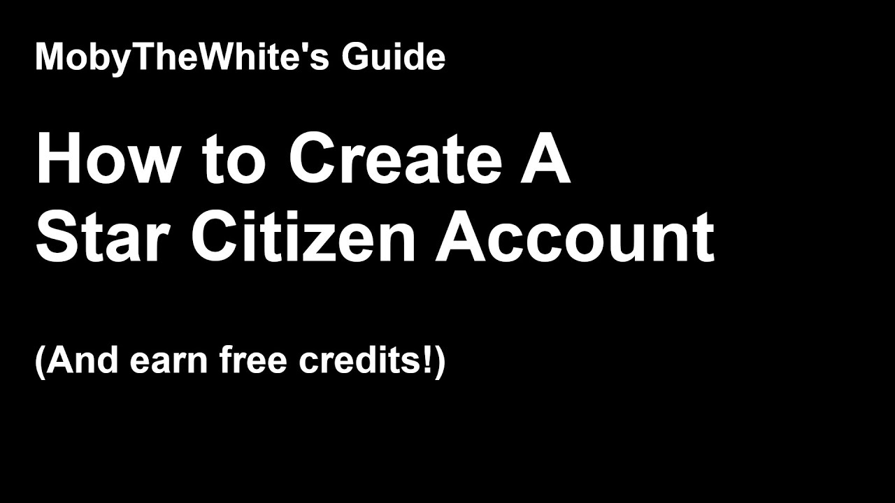 Create a Star Citizen Account
