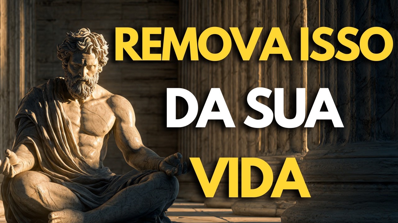 11 HÁBITOS QUE ESTÃO ACABANDO COM SUA VIDA (E VOCÊ NÃO PERCEBEU) | ESTOICISMO