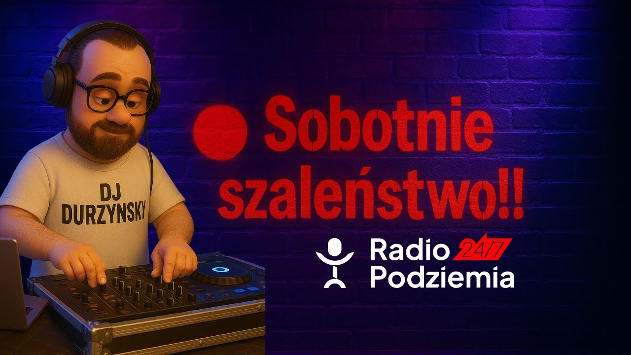 🔴Sobotnie szaleństwo!! - Na żywo z @durzynskydj9334