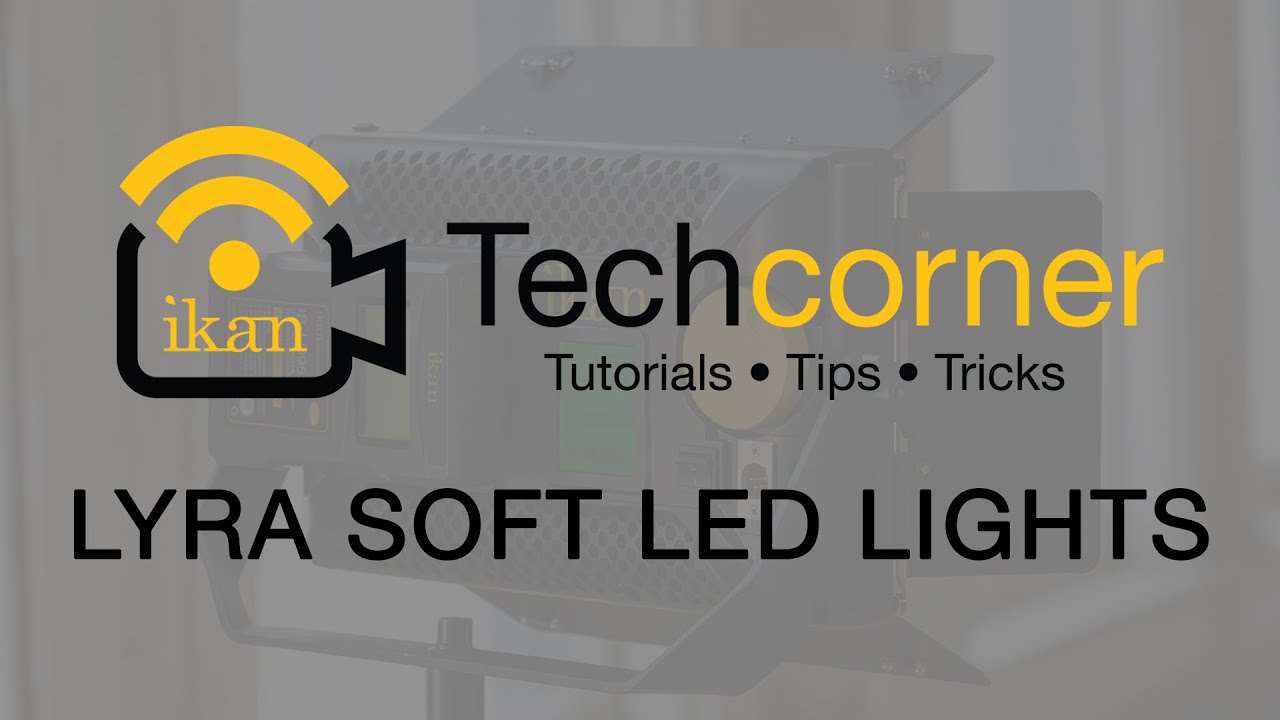 Ikan Corp: Tech Corner - Lyra Soft LED Lights