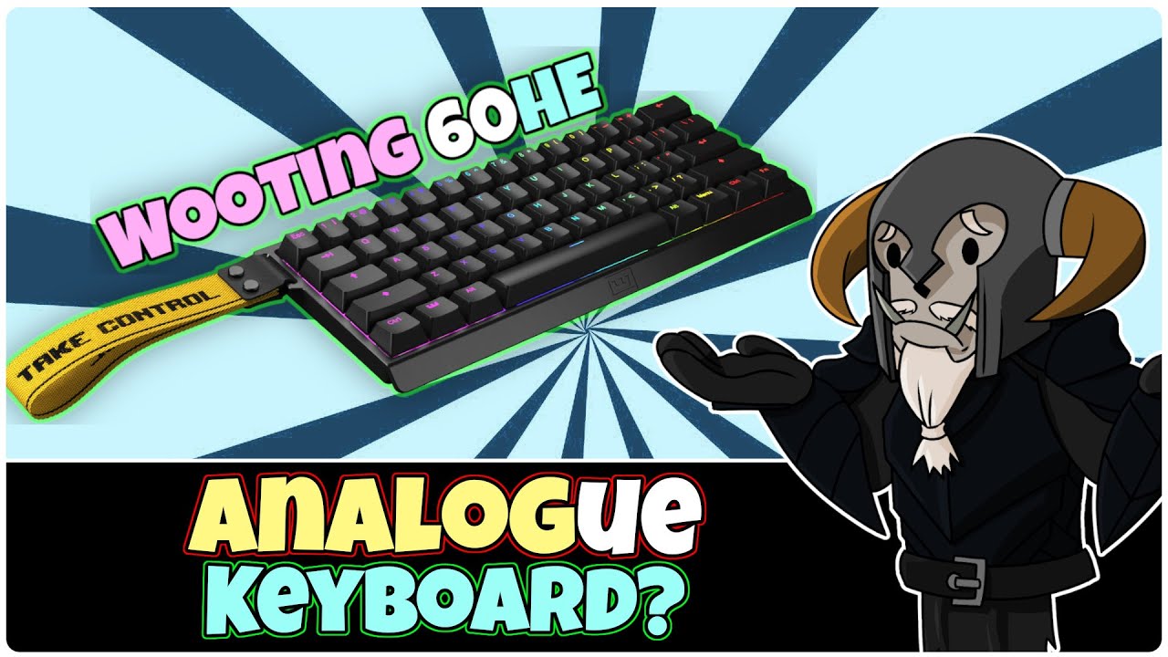 Does an Analogue Keyboard help when gaming? (WOOTING 60HE)