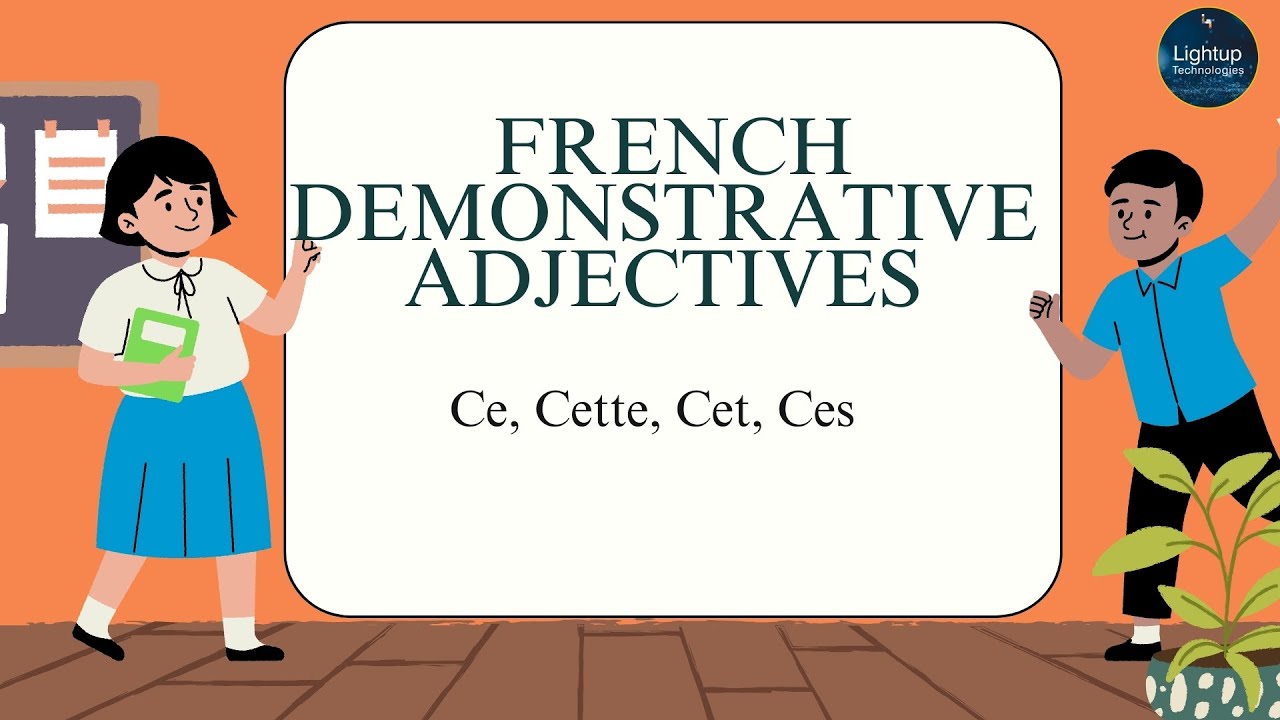 French Demonstrative Adjectives