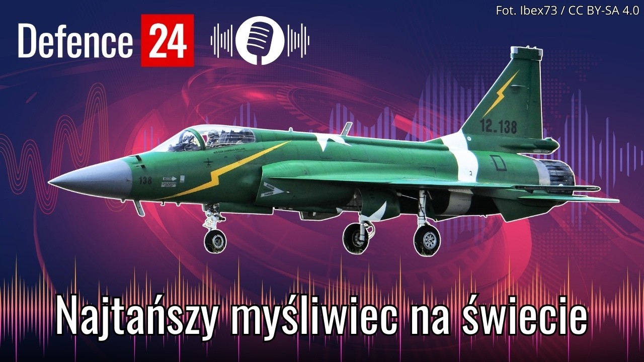 Najtańszy myśliwiec na świecie: JF-17 Thunder #podcast