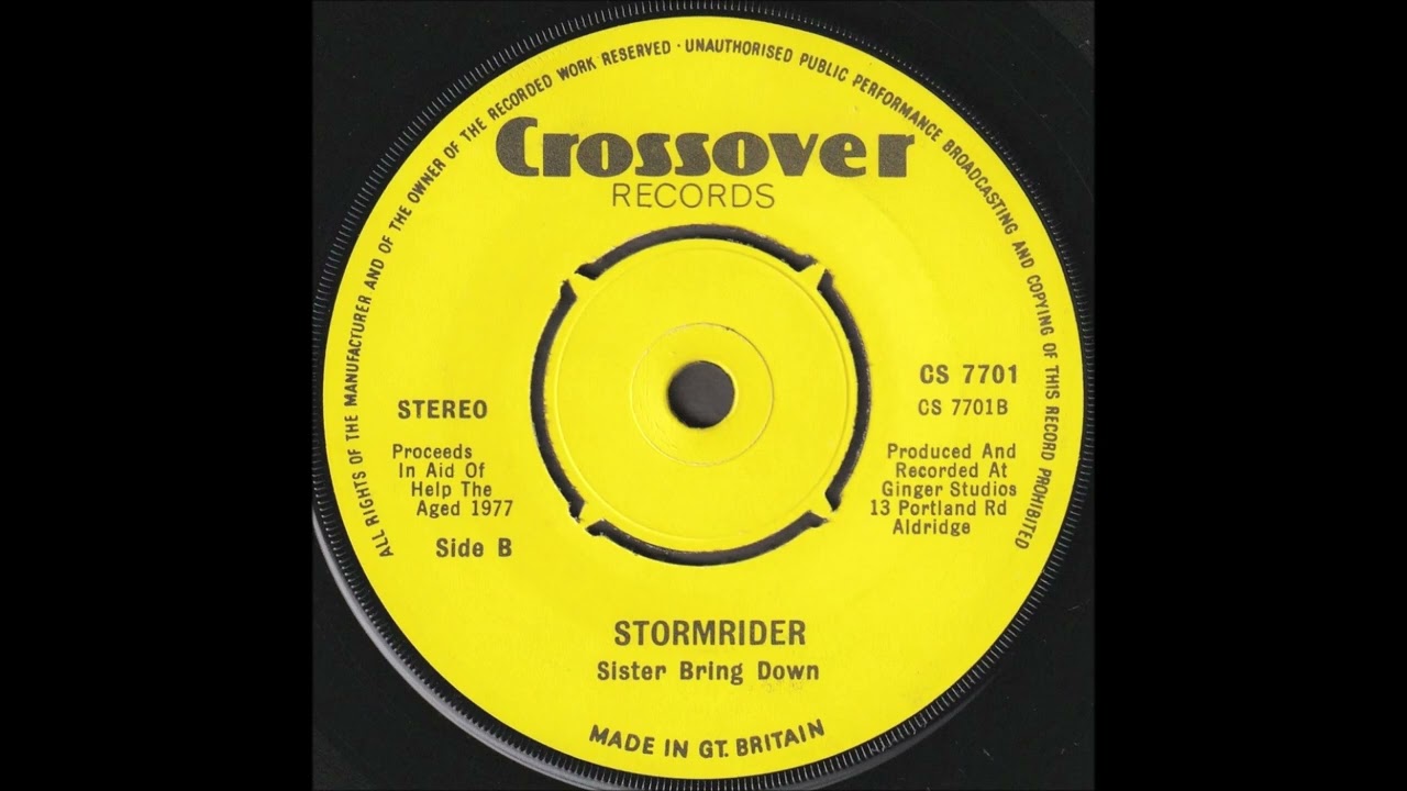Stormrider – 2. Sister Bring Down UK 1977 NWOBHM