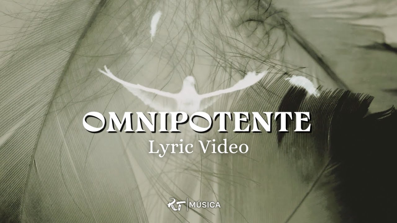 Omnipotente (Versión Piano y Voz) | RT Música feat Navis Barahona |  Video Lyric Oficial