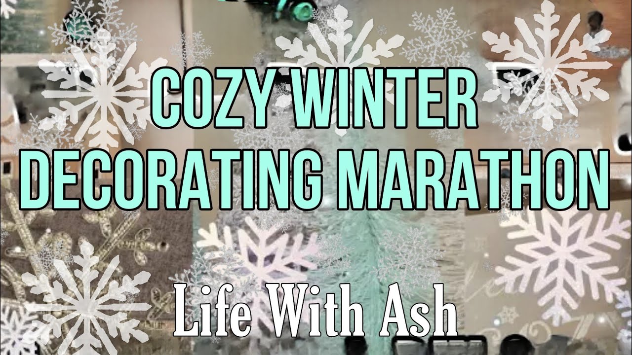 Winter Decorating Marathon | Fun winter decorating ideas to try this year