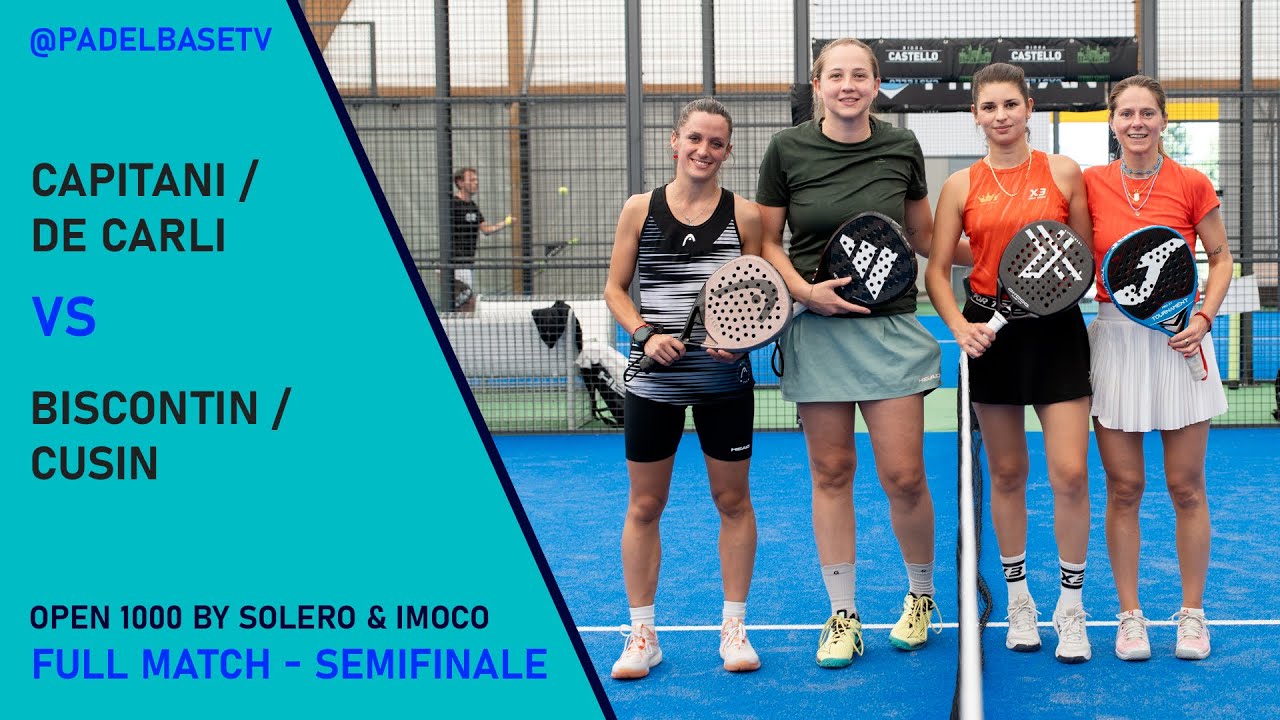 SEMIFINALE FEMMINILE - OPEN 1000€ BY SOLERO & IMOCO - Capitani / De Carli VS Biscontin / Cusin