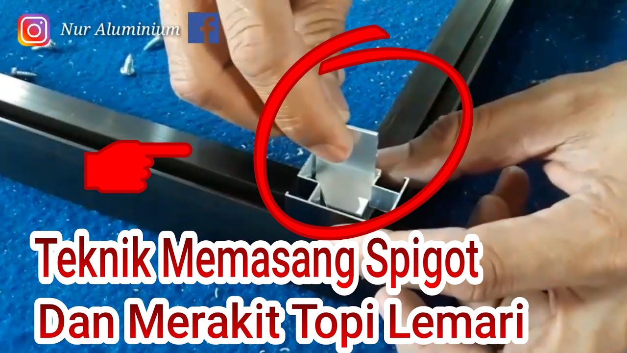 🔥Cara Pasang Spigot & Merakit Topi Lemari