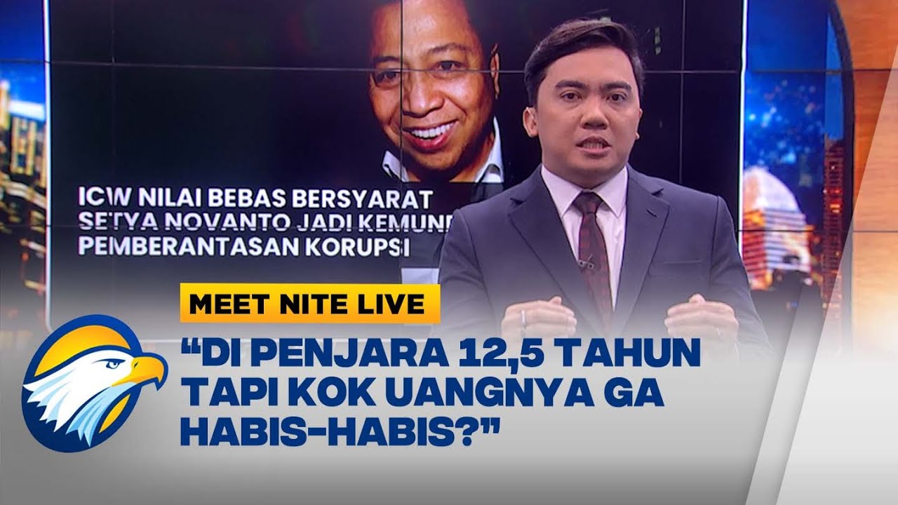 Valentinus Resa Memasak! Setnov Bebas Bersyarat, Bikin Resah Hati Rakyat - [Meet Nite Live]