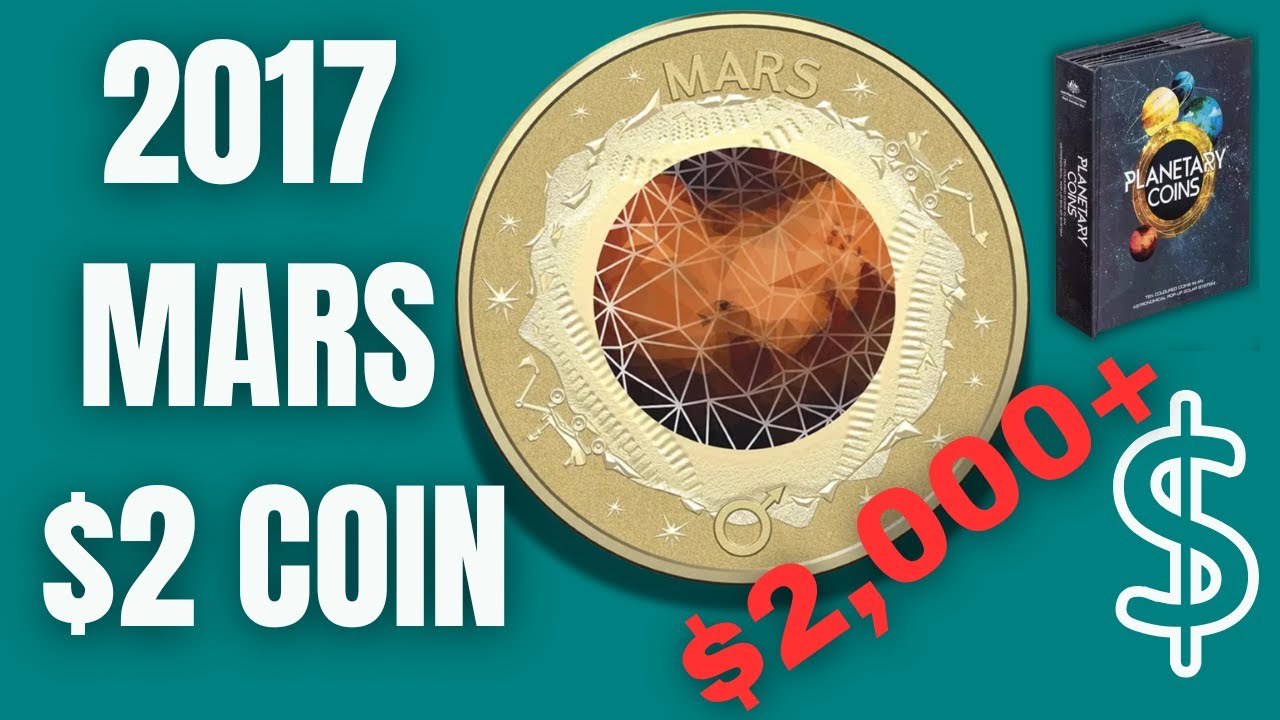 The BEST $2 coin?  The Mars $2 2017 Coin from the 10-coin Planetary set