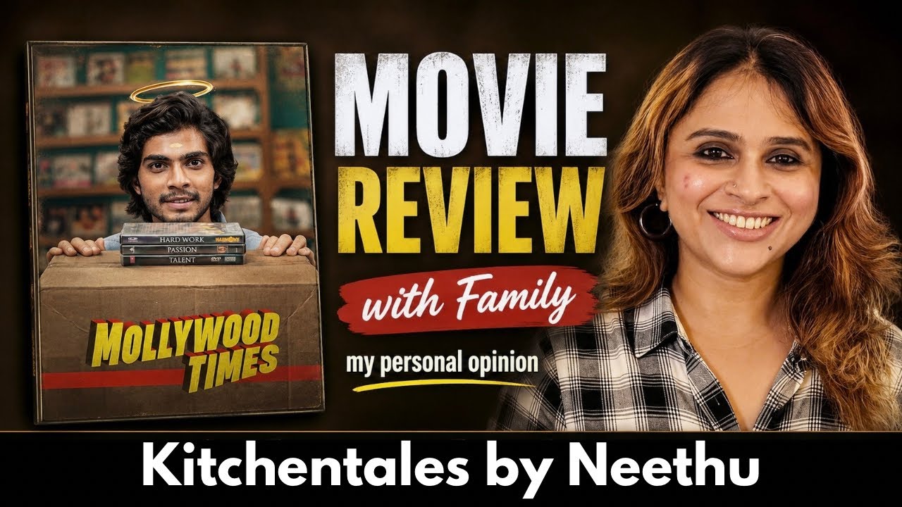 Mollywood Times Movie Review with Family | Kitchentales by Neethu 