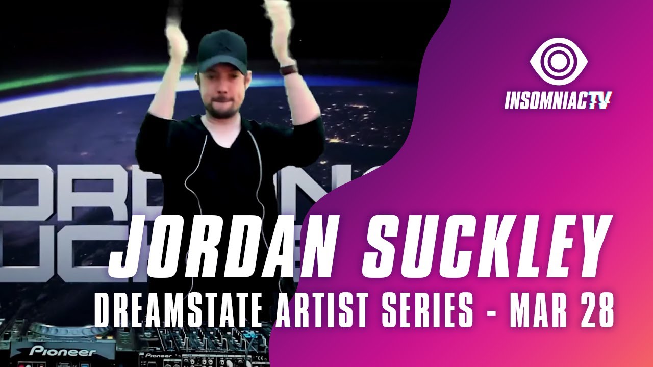 Jordan Suckley for Dreamstate Artist Series (March 28, 2021)