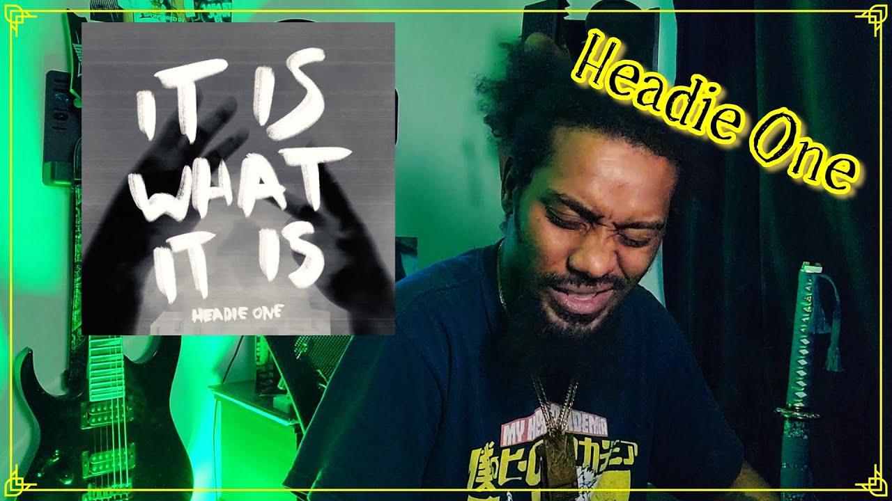 Headie One - It Is What It Is | Lyricist Reaction
