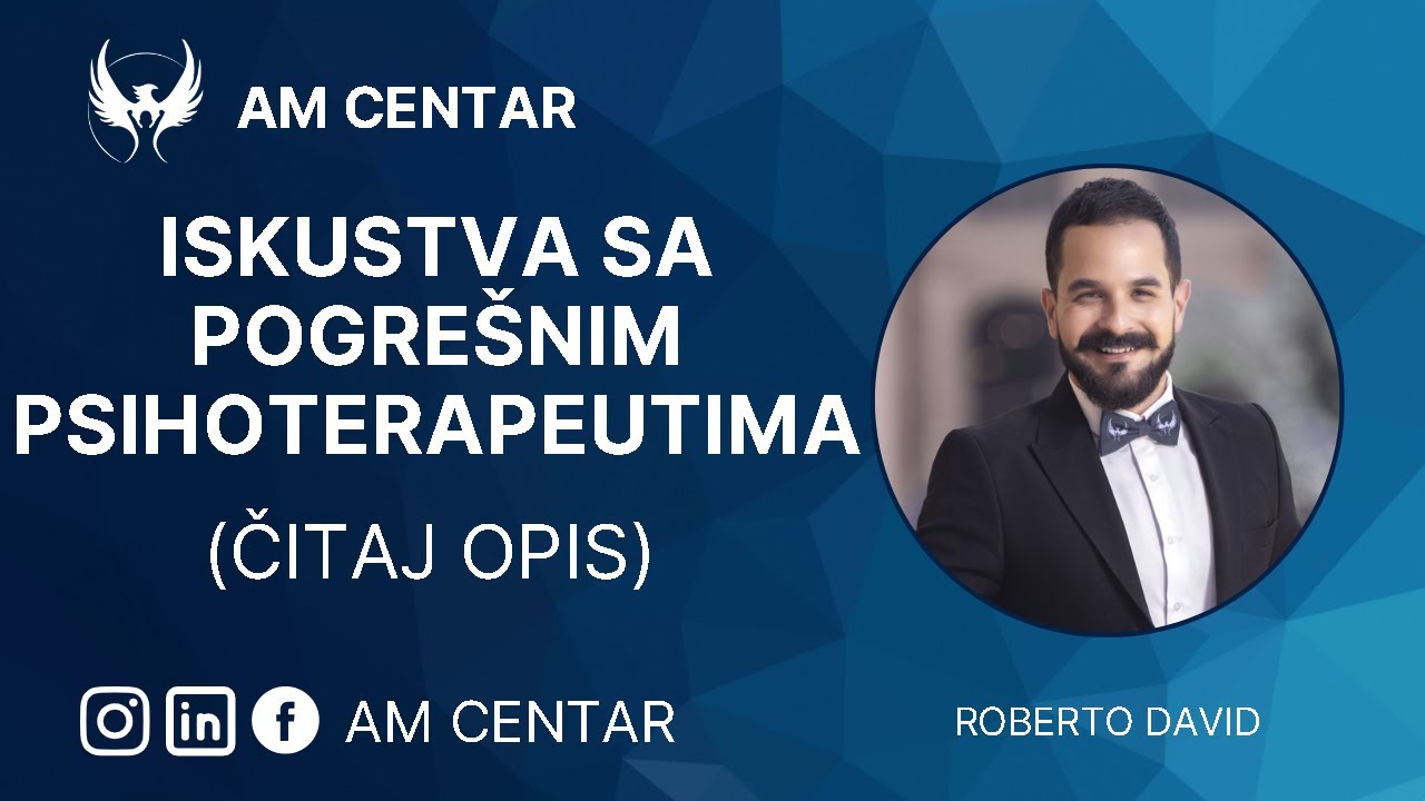 Iskustva sa pogresnim psihoterapeutima (ČITAJ OPIS)