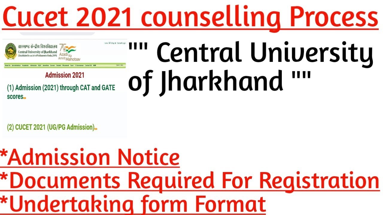documents required for registration in central university of jharkhand||cucet 2021 counselling||