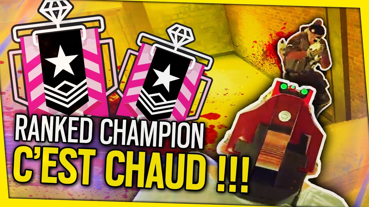 RANKED avec DES CHAMPIONS, c'est TENDU ! Rainbow Six Siege