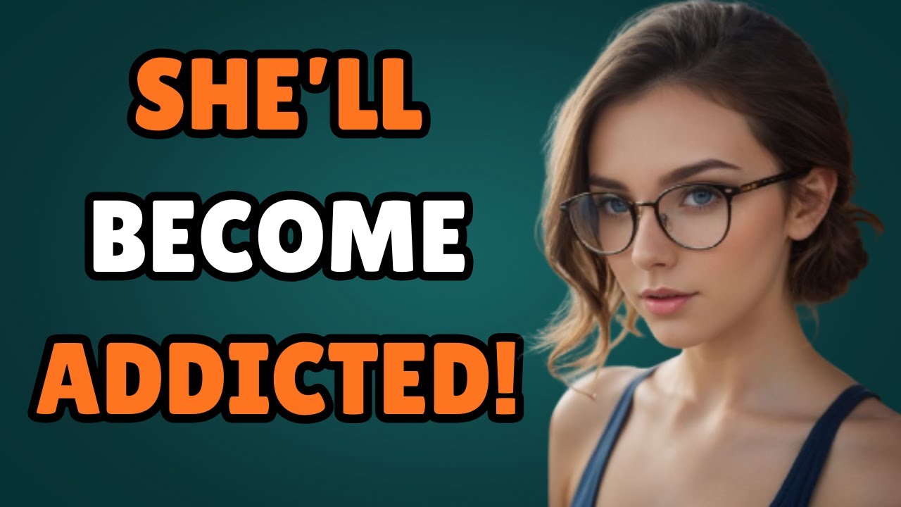 This Will Make A Woman Think About You NONSTOP! | Female Psychology