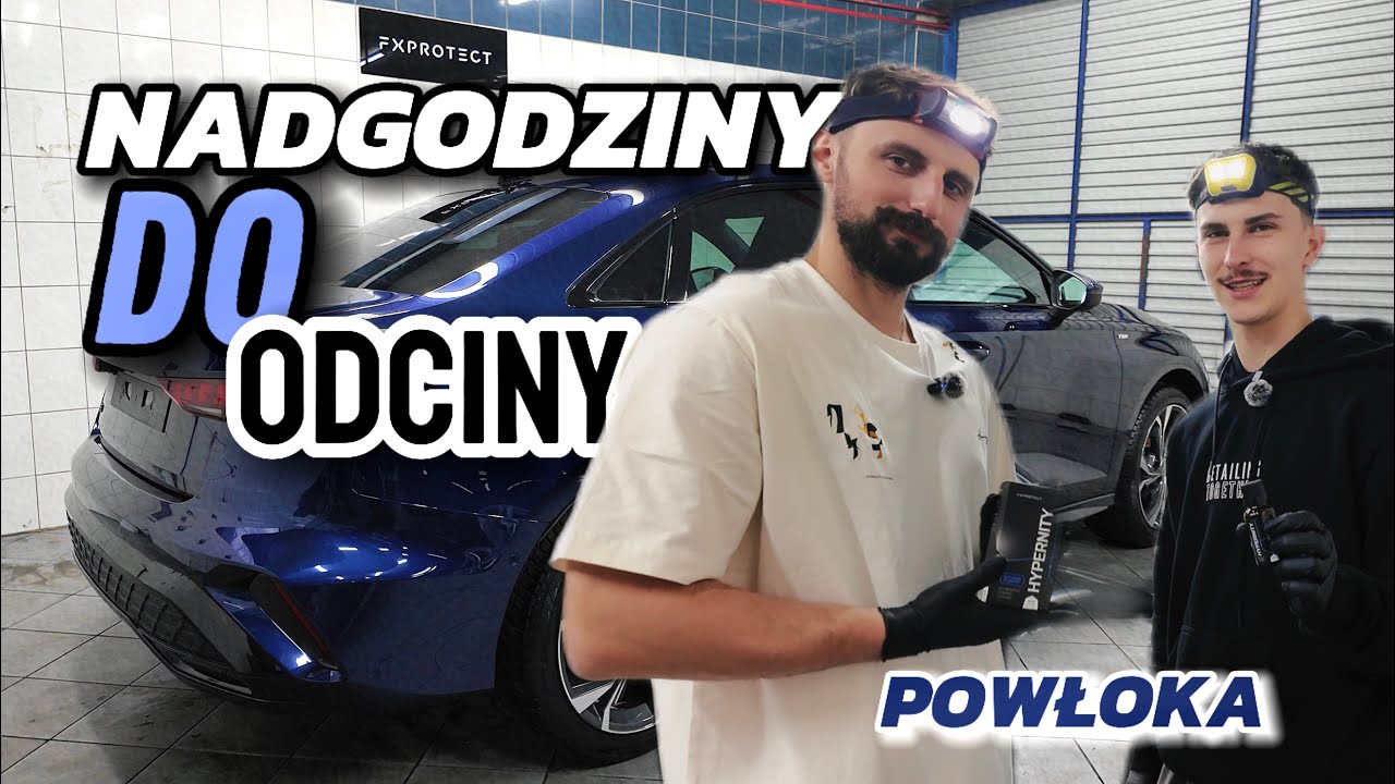 NADGODZINY do ODCINY / nakładamy powłoki