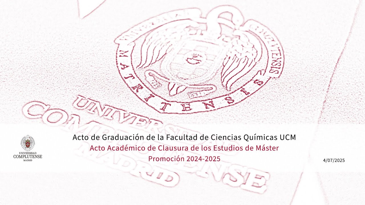 Acto de Graduación de los Másteres de la Facultad de Ciencias Químicas 2025 UCM