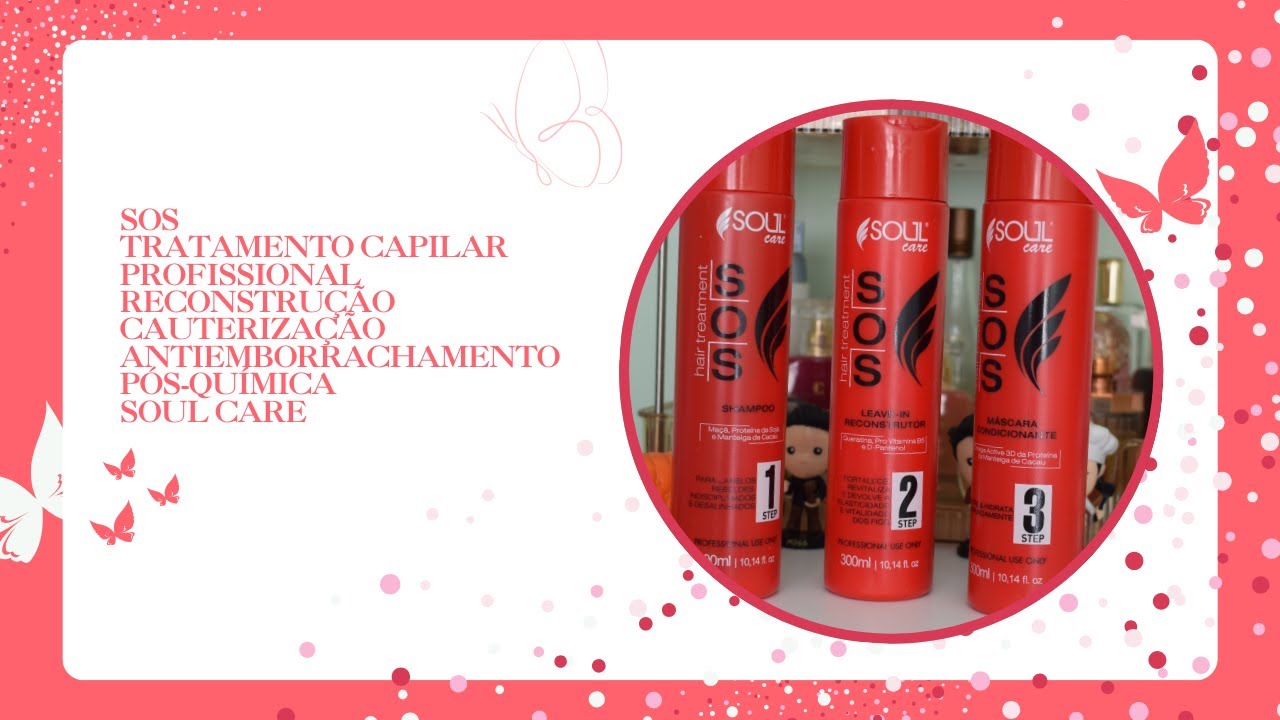 SOS Profissional Reconstrução Cauterização Ante emborrachamento Pós Química Soul Care