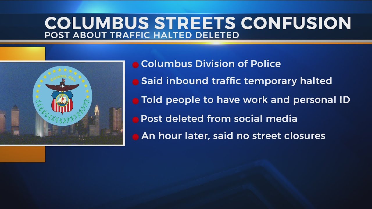 Columbus Police tweet about inbound traffic halted leads to confusion, clarification that all street