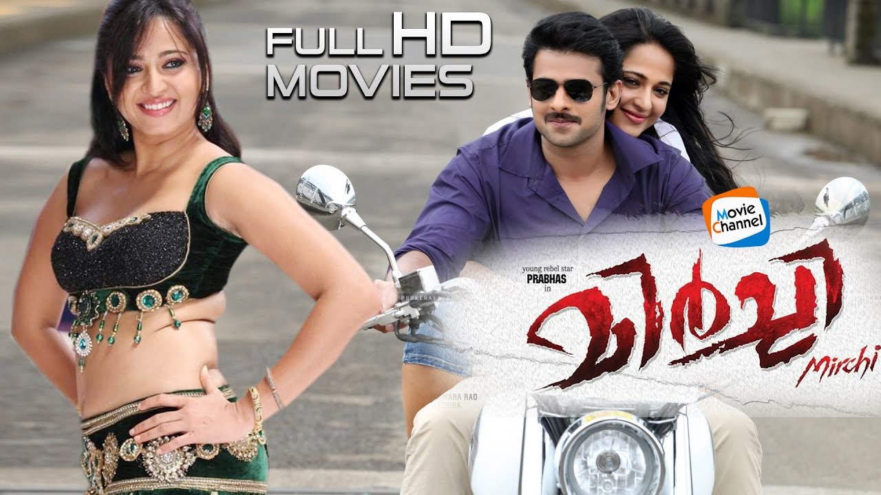 Mirchi Malayalam Full Movie | Malayalam Full HD Movie | Prabhas | Anushka Shetty