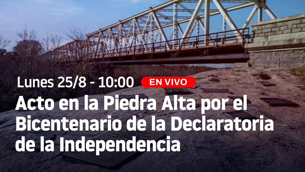 🔴 EN VIVO | Acto por el Bicentenario de la Declaratoria de la Independencia | 25-08-2025
