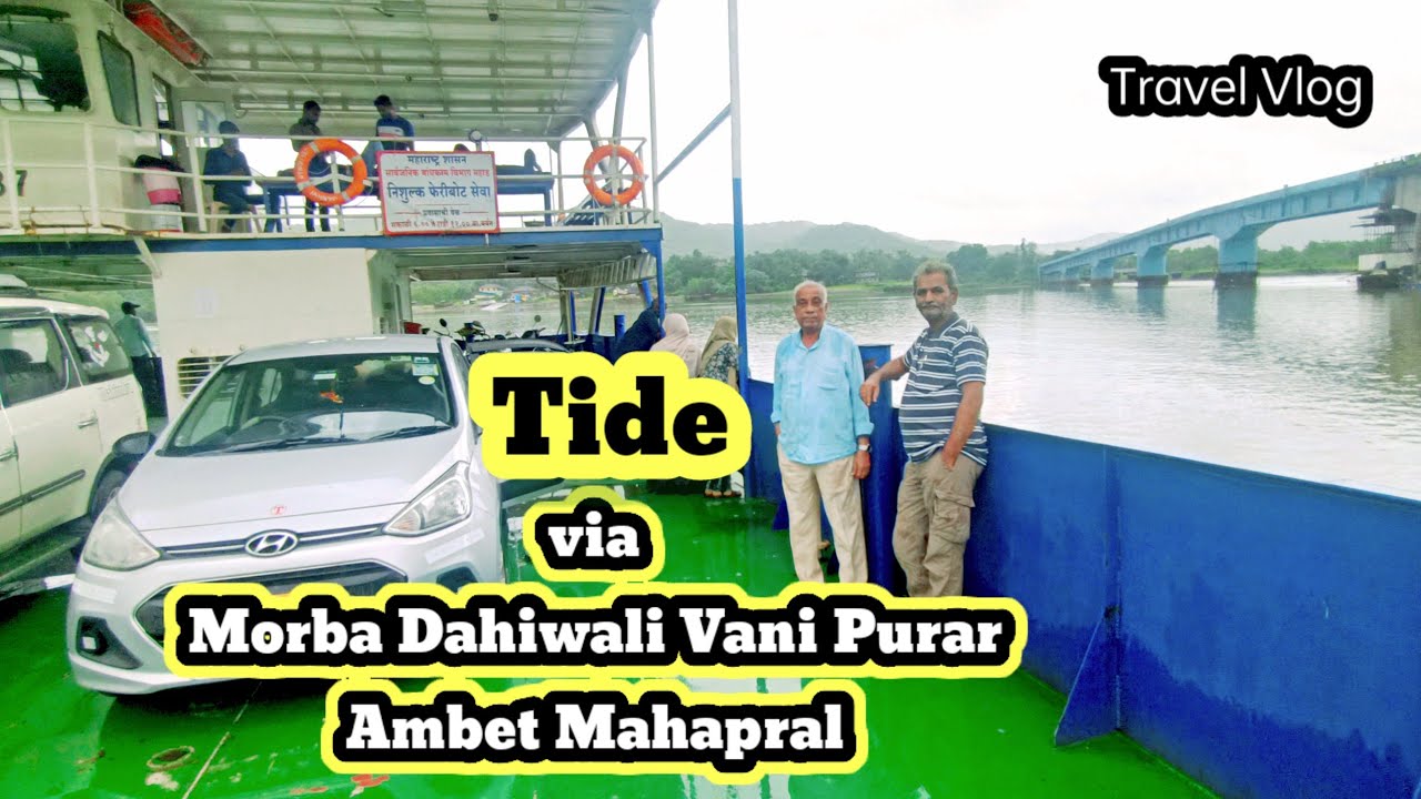 Tide via Morba Dahiwali Vani Purar Ambet Mahapral