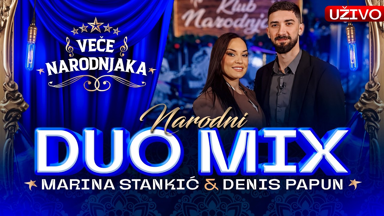 MARINA STANKIC & DENIS PAPUN - NARODNI DUO MIX 40MIN | UZIVO | 2026 | VECE NARODNJAKA
