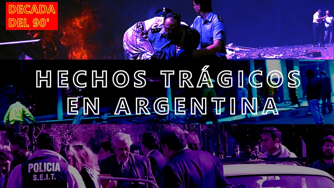 10 Hechos TRÁGICOS ocurridos en Argentina en la Decada del '90