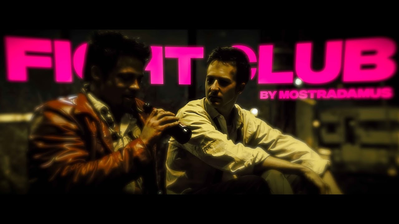 Fight Club Edit - A Good Man With A Broken Heart - Mostradamus