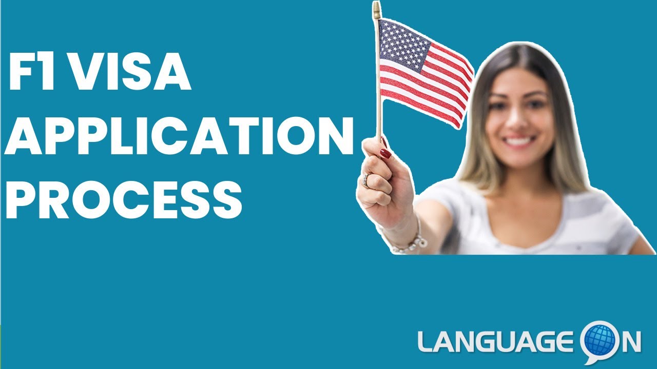 F1 Visa Application Process to study English | Language On