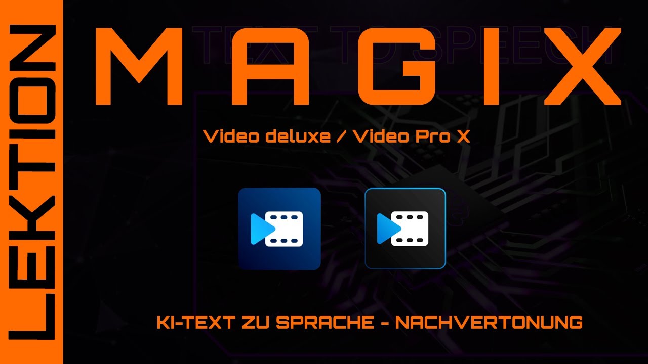 MAGIX - KI-Text zu Sprache - Perfekte Nachvertonung - Praktische Anwendung & n&uuml;tzliche Tipps