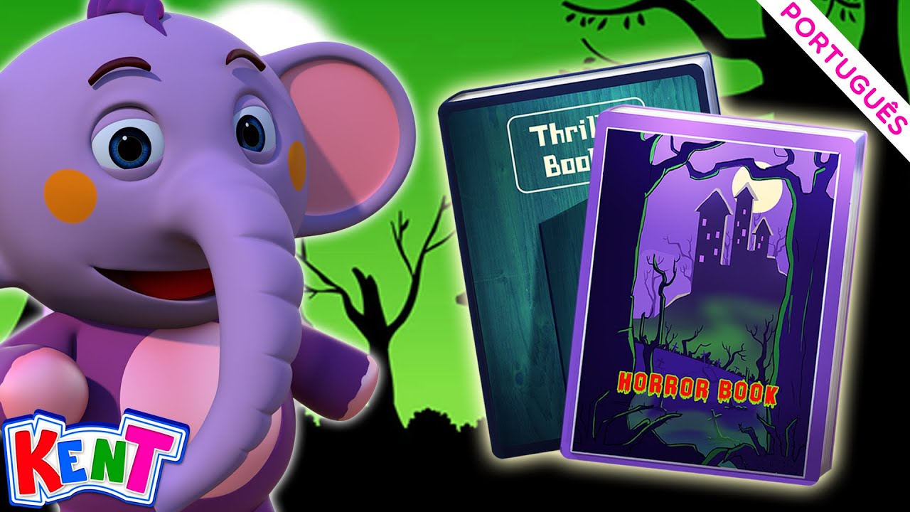 Livros De Halloween Com Kent o Elefante | Eu Amo Livros | Músicas Para Crianças