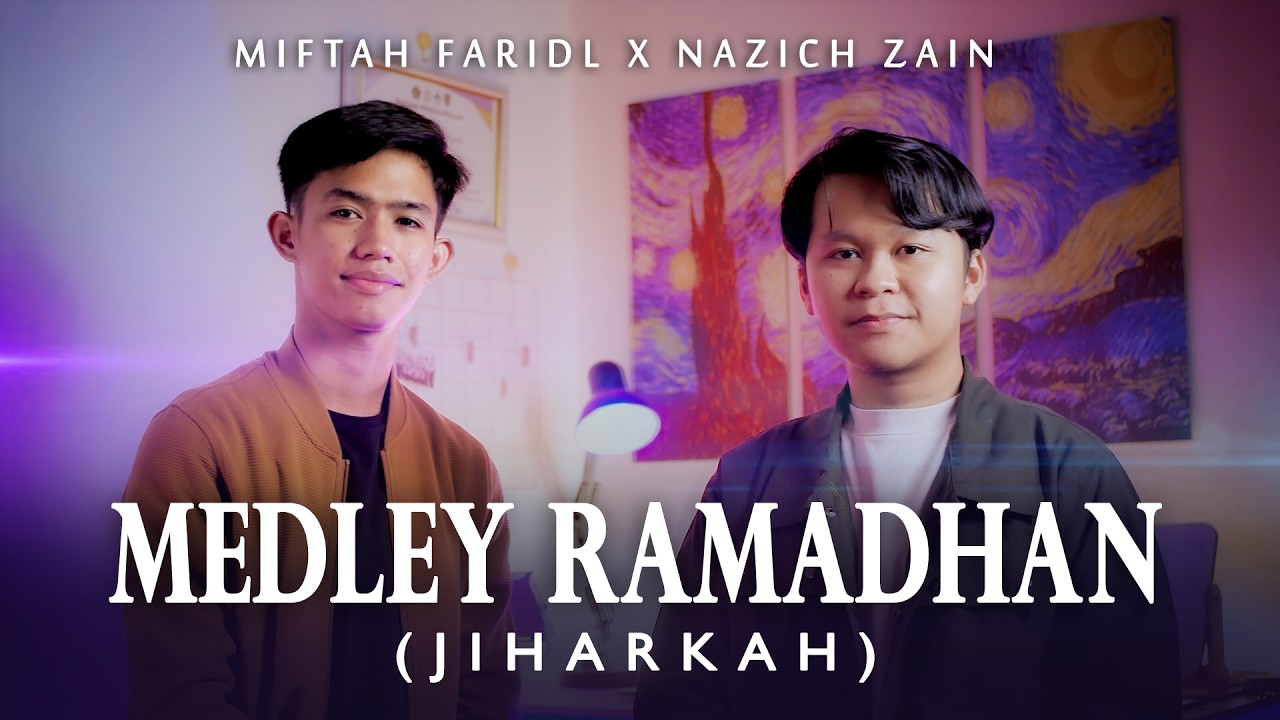 MERDU! MEDLEY RAMADHAN FEAT. MIFTAH FARIDL